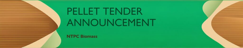 NTPC-SAIL Power Company Limited (NSPCL) Bhilai PP-3 Biomass Pellet Procurement