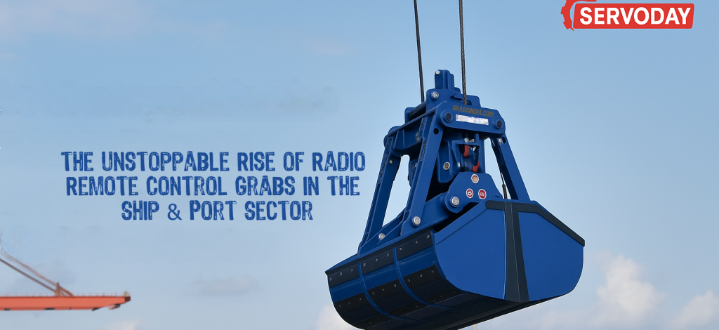 The Unstoppable Rise of Radio Remote Control Grabs in the Ship & Port Sector