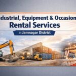 Reliable Industrial, Equipment & Event (Occasion) Rental Services in Jamnagar District | Yash Contractors and Services